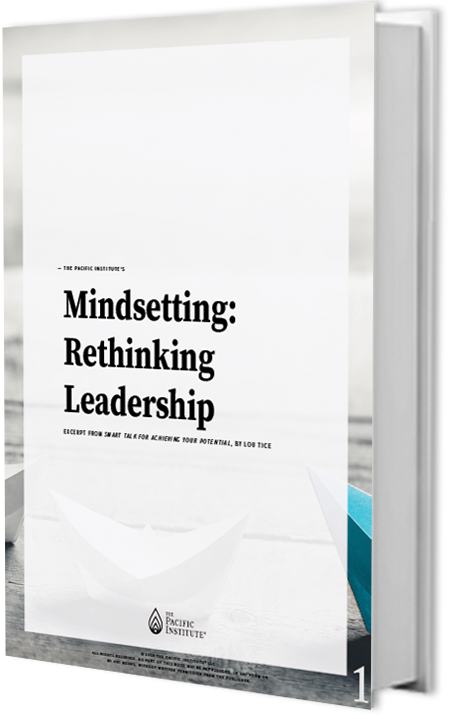 Mindsetting: Rethinking Leadership