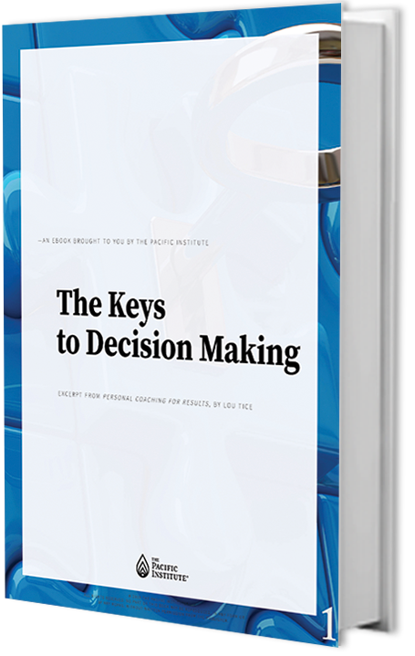 The Keys to Decision Making
