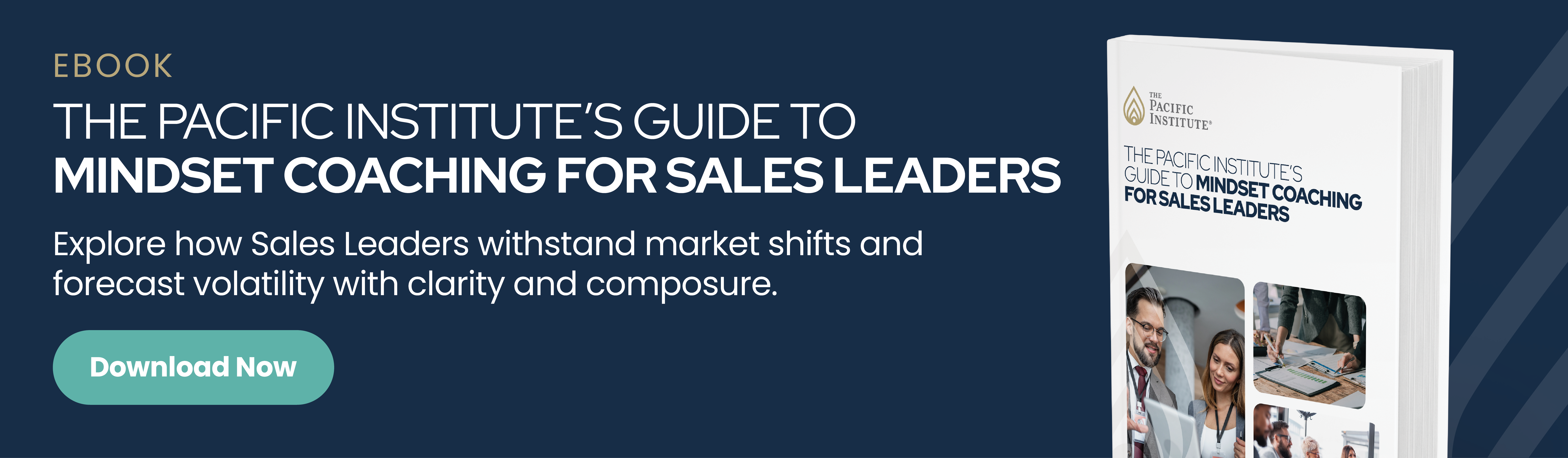 The Pacific Institute’s Guide to Mindset Coaching for Sales Leaders