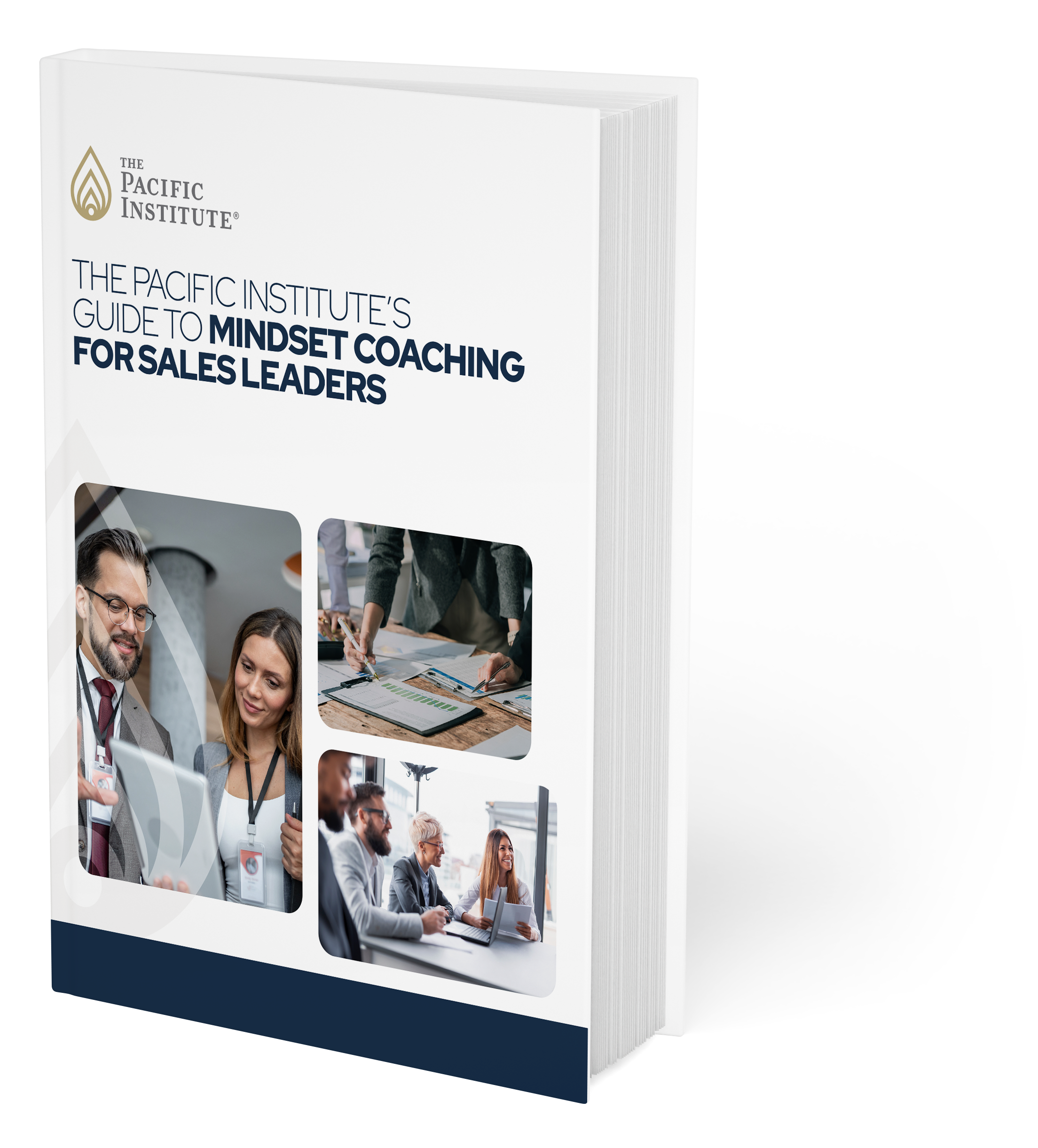 Cover of a white book: 'The Pacific Institute's Guide to Mindset Coaching for Sales Leaders' with a dark blue bottom edge and photo collage panels on the front.