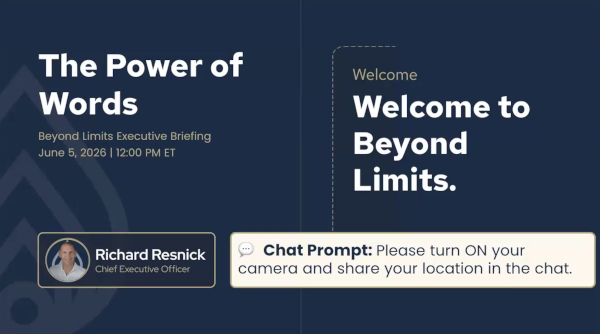 Split-screen slide: left side shows 'The Power of Words' briefing title and date; right side greets 'Welcome to Beyond Limits'. A small speaker avatar with a role label sits bottom left, and a chat prompt bubble reads: 'Chat Prompt: Please turn ON your camera and share your location in the chat.'